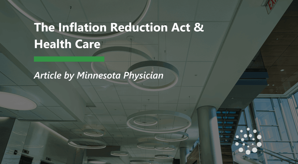 The Inflation Reduction Act and Health Care