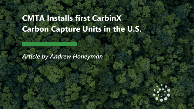 CMTA Installs first CarbinX Carbon Capture Units in the U.S.