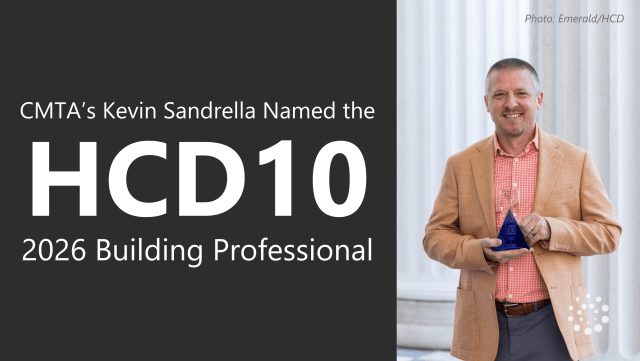 CMTA’s Kevin Sandrella Named HCD10’s 2026 Building Professional