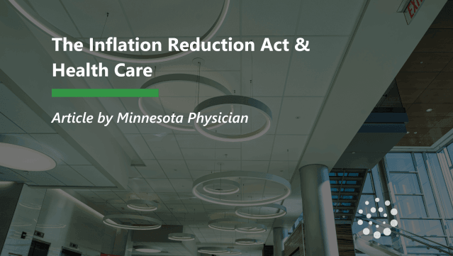 The Inflation Reduction Act and Health Care